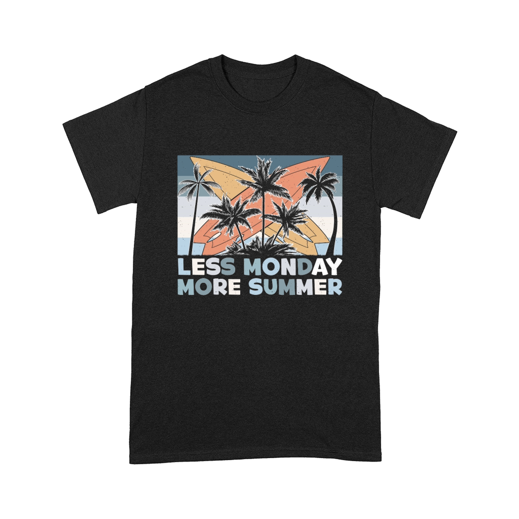 Beach Summer Less Monday More Summer Comfort T-shirt