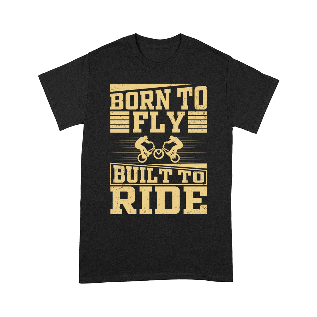 Born to Fly Built to ride Comfort T-shirt