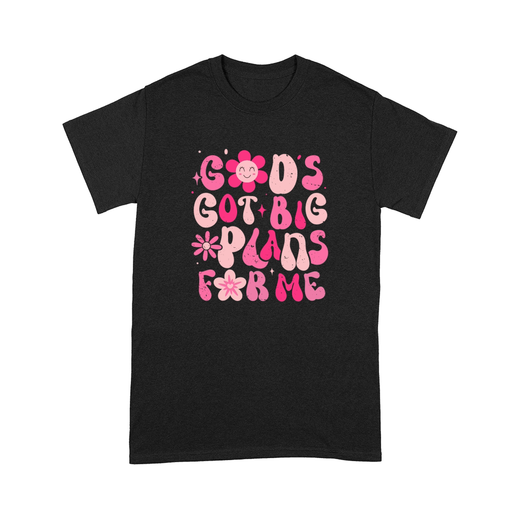 Gods Got Big Plans for Me 02 Comfort T-shirt