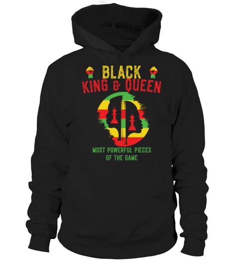 Black King and Queen Most Powerful Piece Hoodie Unisex