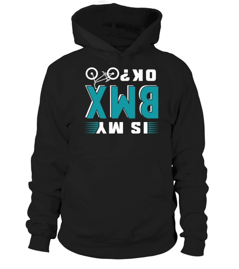 BMX Ok Hoodie Unisex