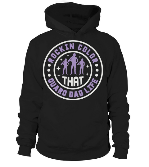 Rockin That Color Guard Dad Life 05 Hoodie Unisex
