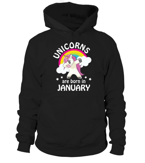 Unicorns are Born in January Hoodie Unisex