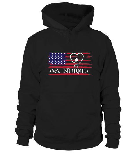 Womens American Flag VA Nurse Patriotic 4th of July T Shirt Hoodie Unisex