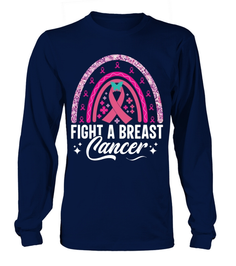 Fight a breast cancer Long sleeved Unisex