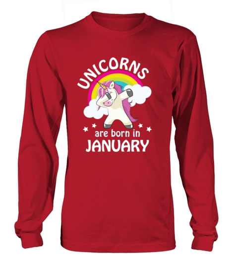 Unicorns are Born in January Long sleeved Unisex