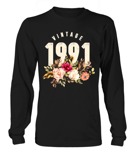 Vintage 1991 30th Birthday Est 1991 Long sleeved Unisex