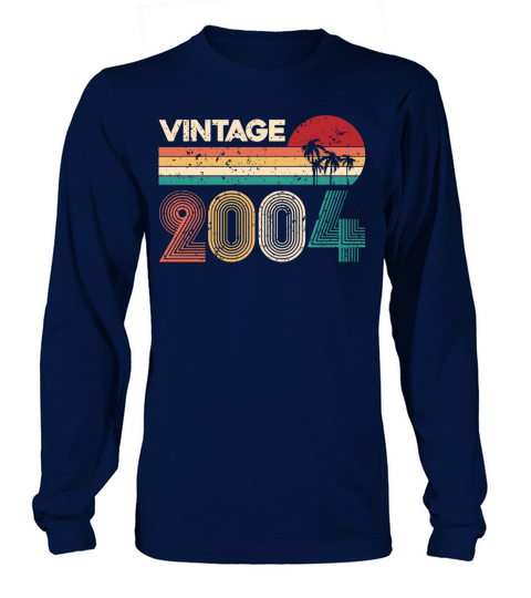 Vintage 2004 Retro Birthday Gift Men Woman Gifts Long sleeved Unisex