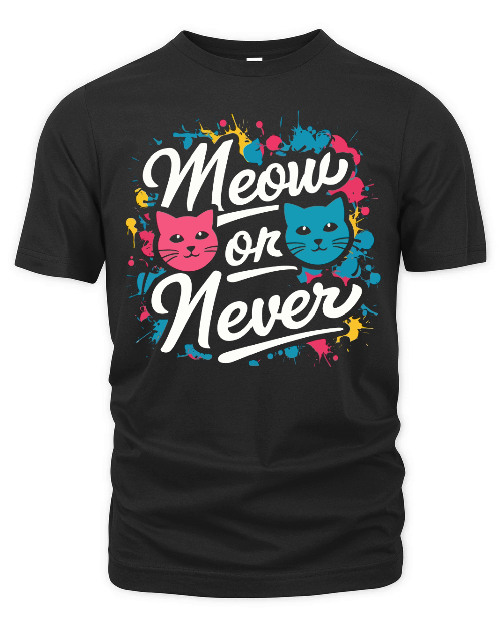 MEOW OR NEVER Organic Unisex T-shirt