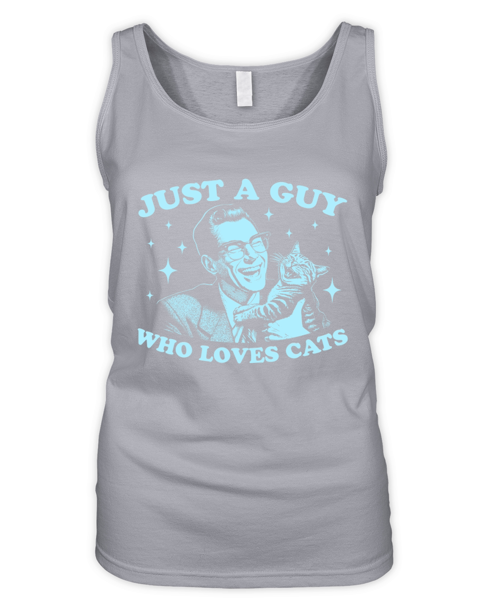 Just A Guy Who Loves Cats D Sky Organic Women's Tank Top