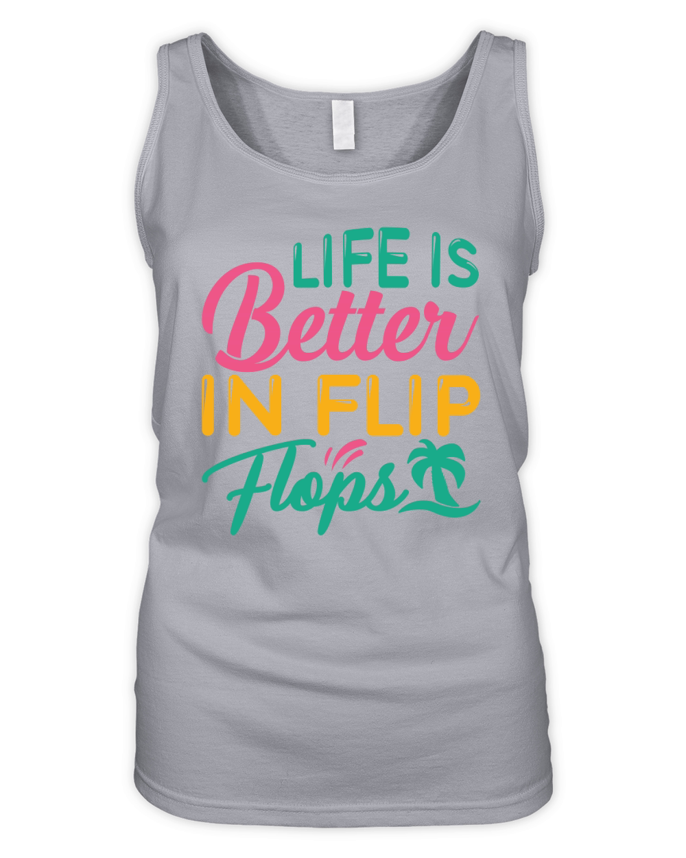 Life is better in flip flops Organic Women's Tank Top