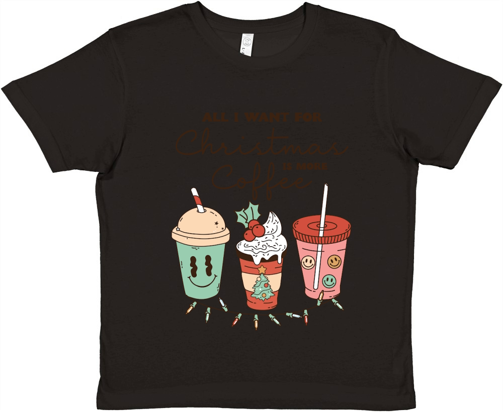 All i want for christmas is more coffee Premium Kids Crewneck T-shirt