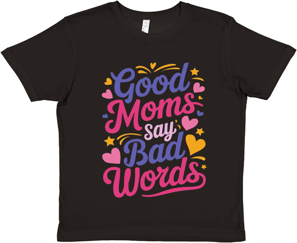 Good Moms say bad words Premium Kids Crewneck T-shirt