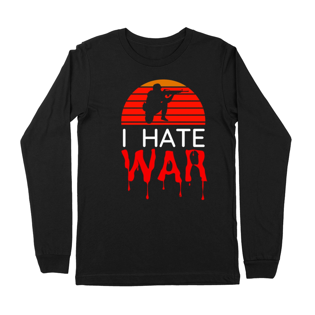 Hate war bloody text retro vintage design Premium Long Sleeve