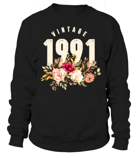 Vintage 1991 30th Birthday Est 1991 Sweatshirt Unisex
