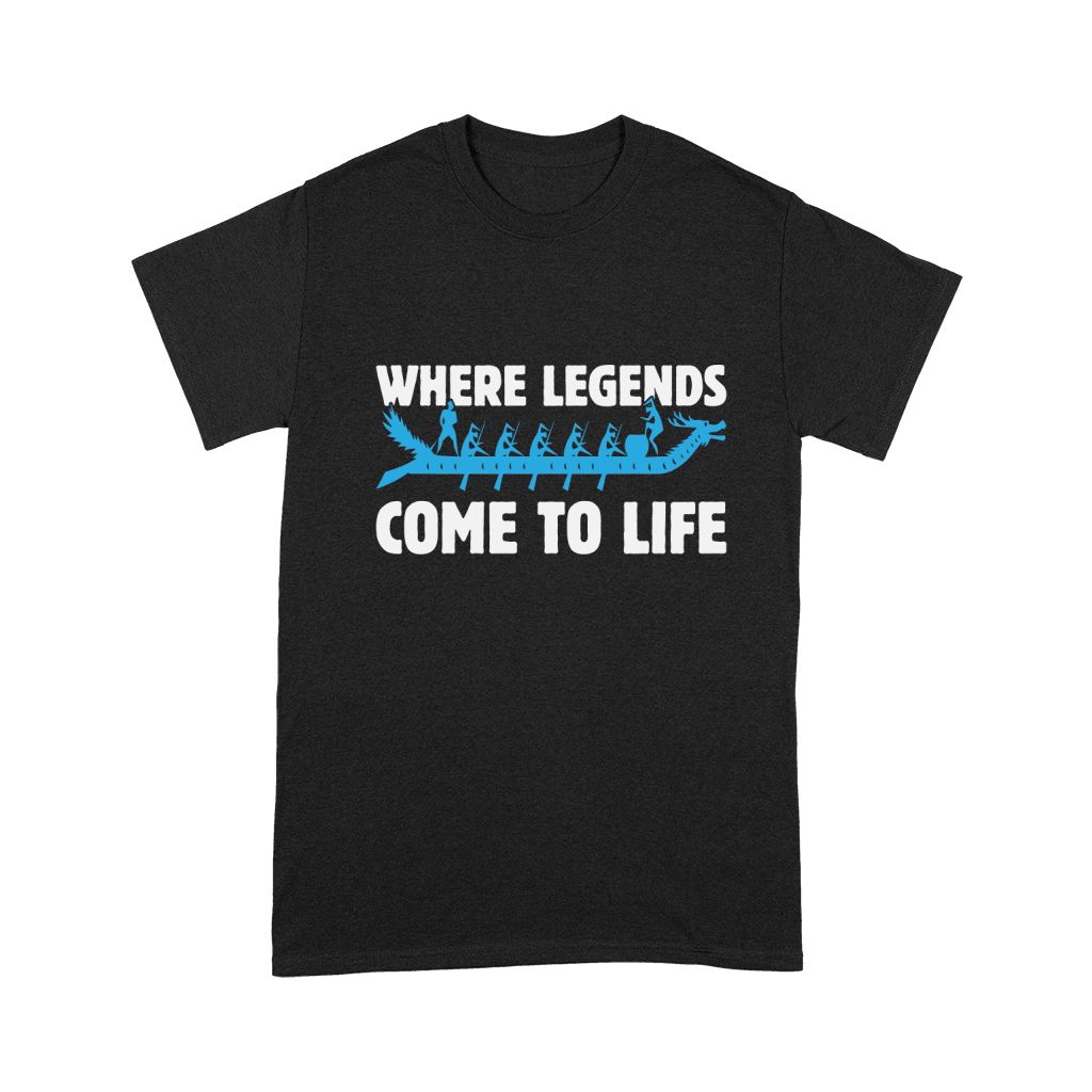 Where legends cometo life Unisex T-Shirt