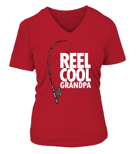 Fishing Reel Cool Grandpa Dad Fathers Day V-neck T-Shirt Woman