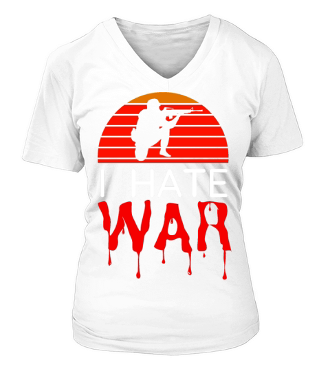 Hate war bloody text retro vintage design V-neck T-Shirt Woman