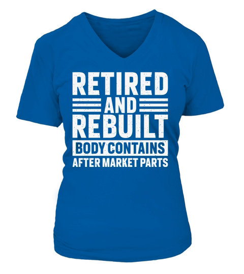 Retired And Rebuilt Body Contains V-neck T-Shirt Woman