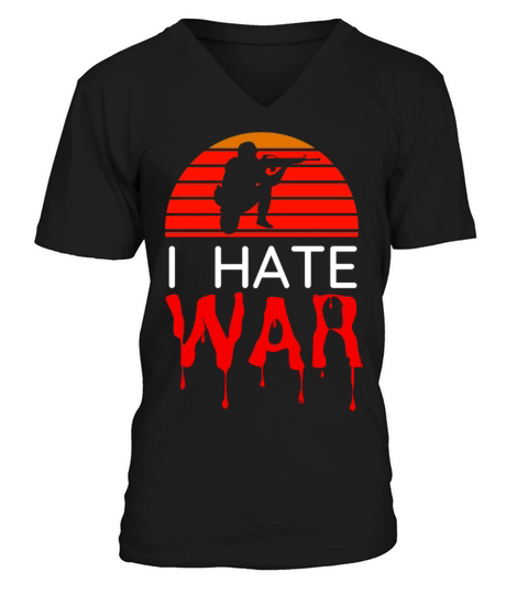 Hate war bloody text retro vintage design V-Neck T-shirt