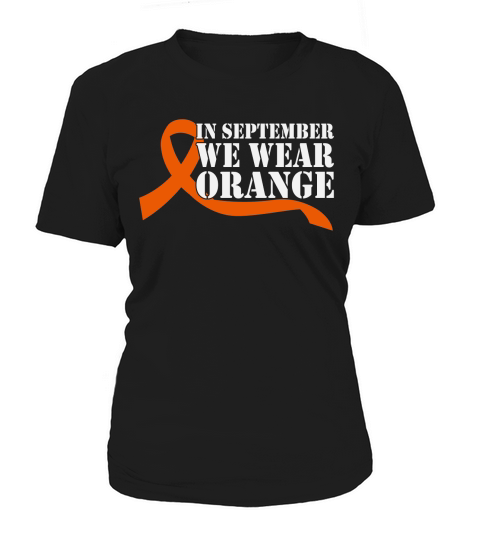 In September We Wear Orange Women's T-Shirt