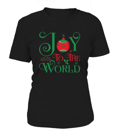 Joy to the world Women's T-Shirt