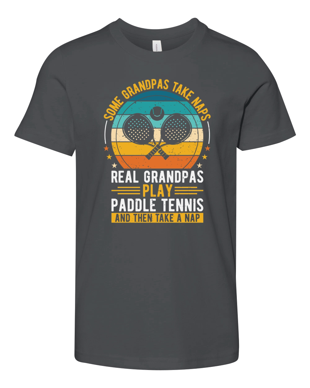 Some Grandpas Take Naps Real Grandpas Play Paddle Tennis And Then Take A Nap Youth Unisex Jersey Tee