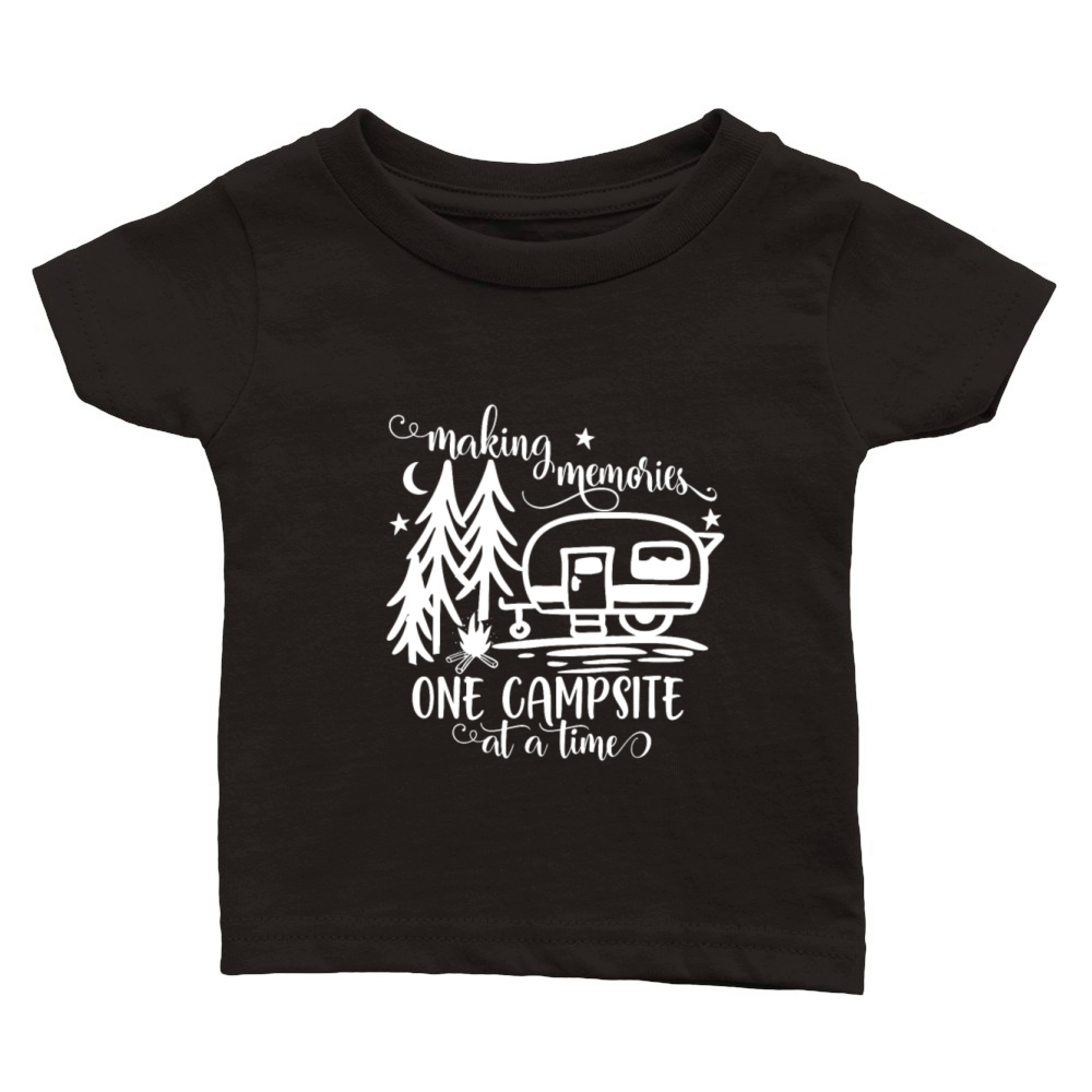 Making Memories One Campsite At A Time Outdoor Classic Baby Crewneck T-shirt