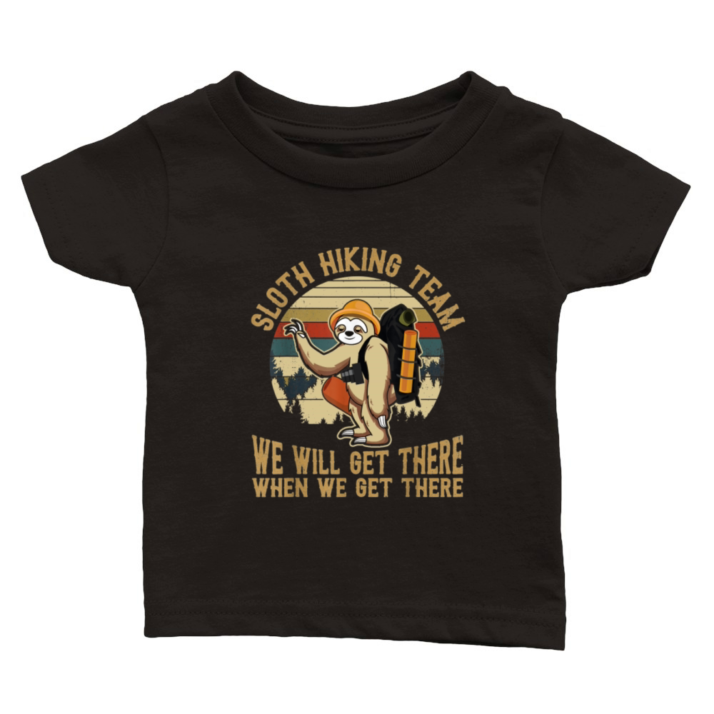 Sloth Hiking Team We Will Get There Funny Vintage Classic Baby Crewneck T-shirt