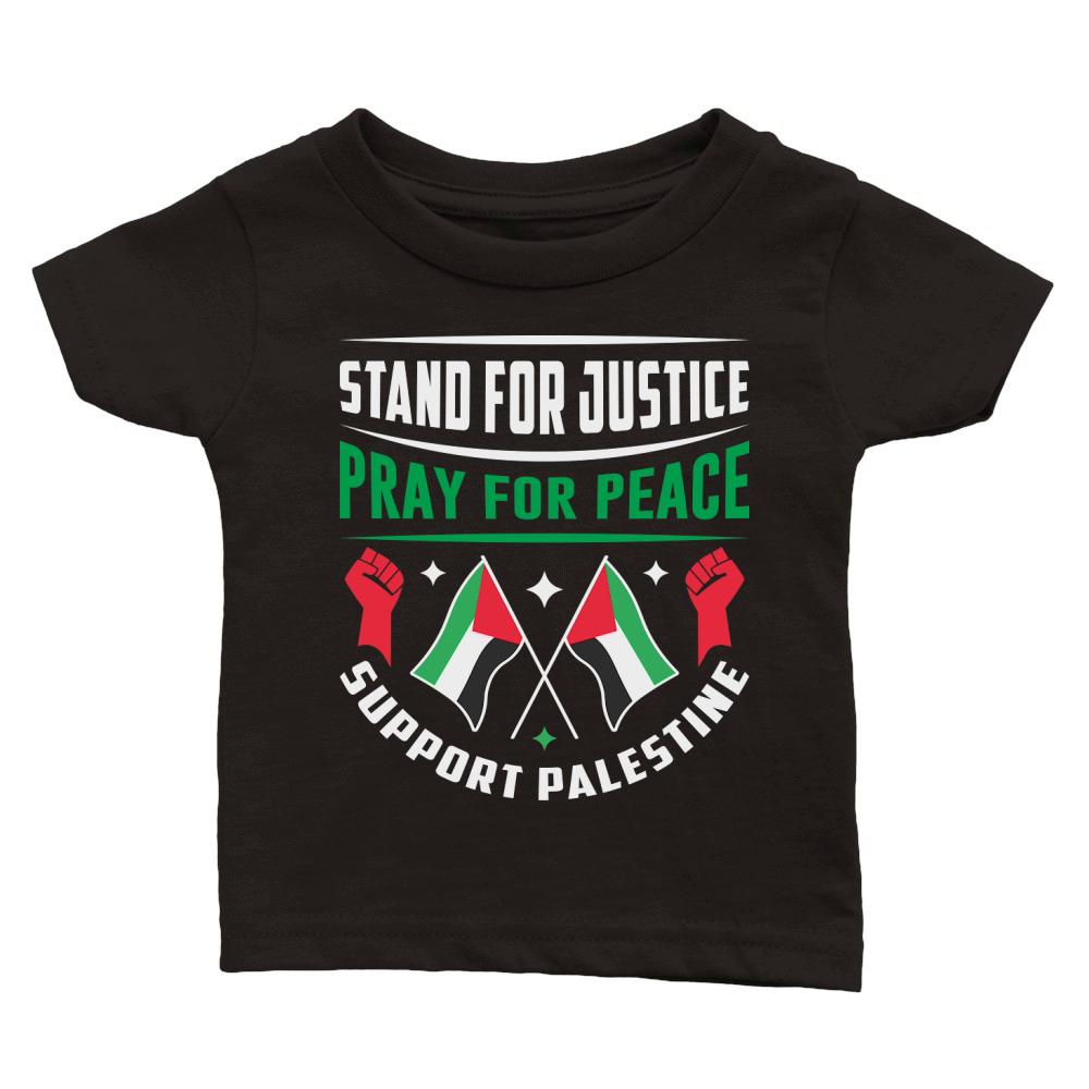 Stand For Justice Pray For Peace Support Palestine 01 Classic Baby Crewneck T-shirt