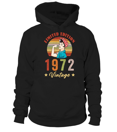 Retro Vintage 1972 50th Birthday Limited Edition Hoodie Unisex