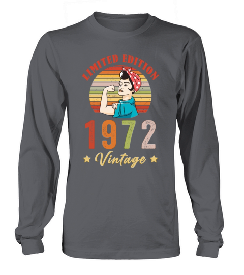 Retro Vintage 1972 50th Birthday Limited Edition Long sleeved Unisex