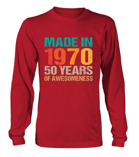 Vintage Made in 1970 - 50 Years Old Birthday Gift Long sleeved Unisex