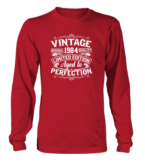 Vintage original 1984 quality limited edition aged to perfection Long sleeved Unisex