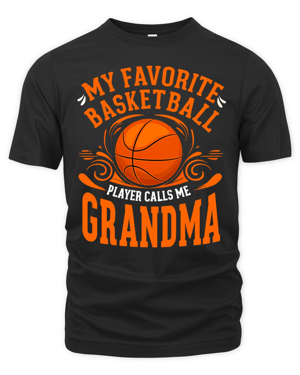 My Favorite Basketball Player Calls Me Grandma 1.02 Organic Unisex T-shirt