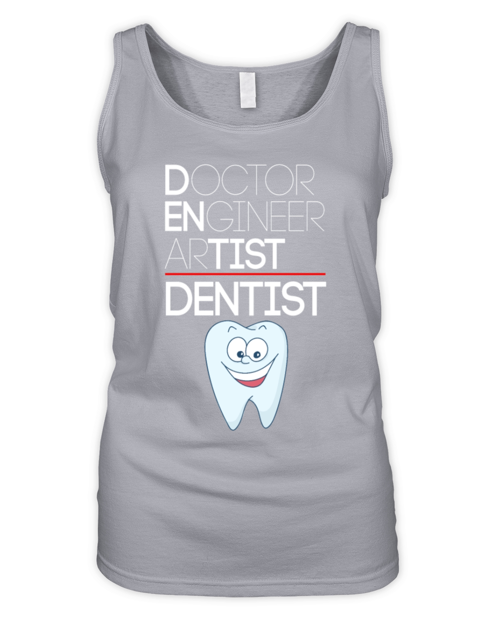Dentist Doctor Engineer Artist - Dentist Gift Organic Women's Tank Top