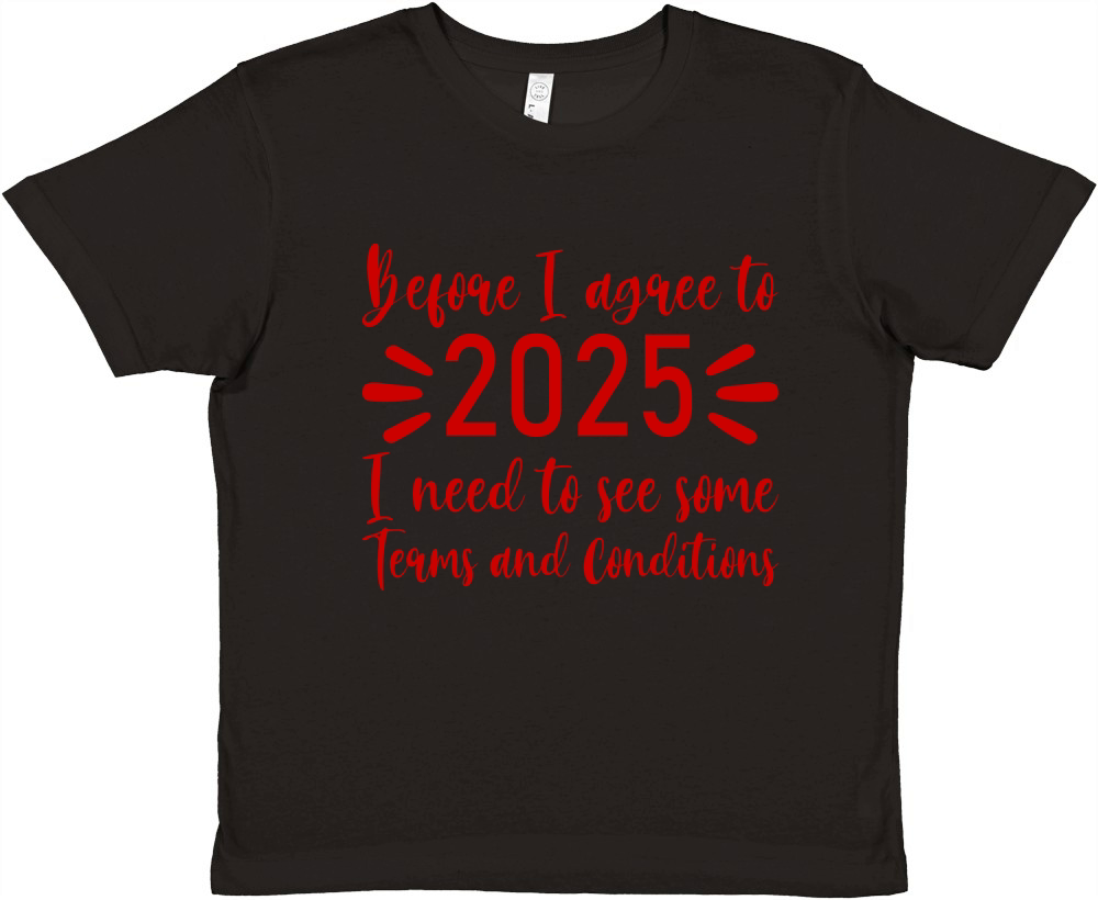 Before I agree to 2025   Red Color Premium Kids Crewneck T-shirt