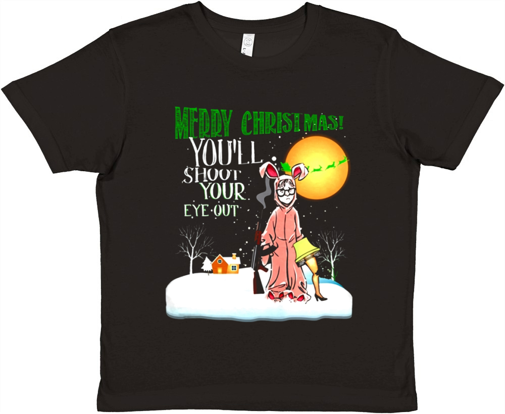 Merry Christmas Youll Shoot Your Eye Out Premium Kids Crewneck T-shirt