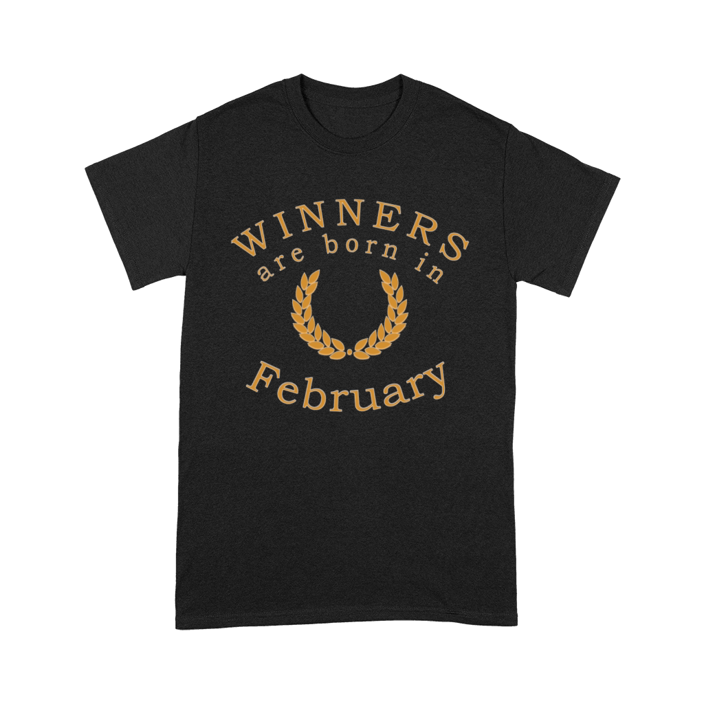 winners are born in February Premium T-shirt