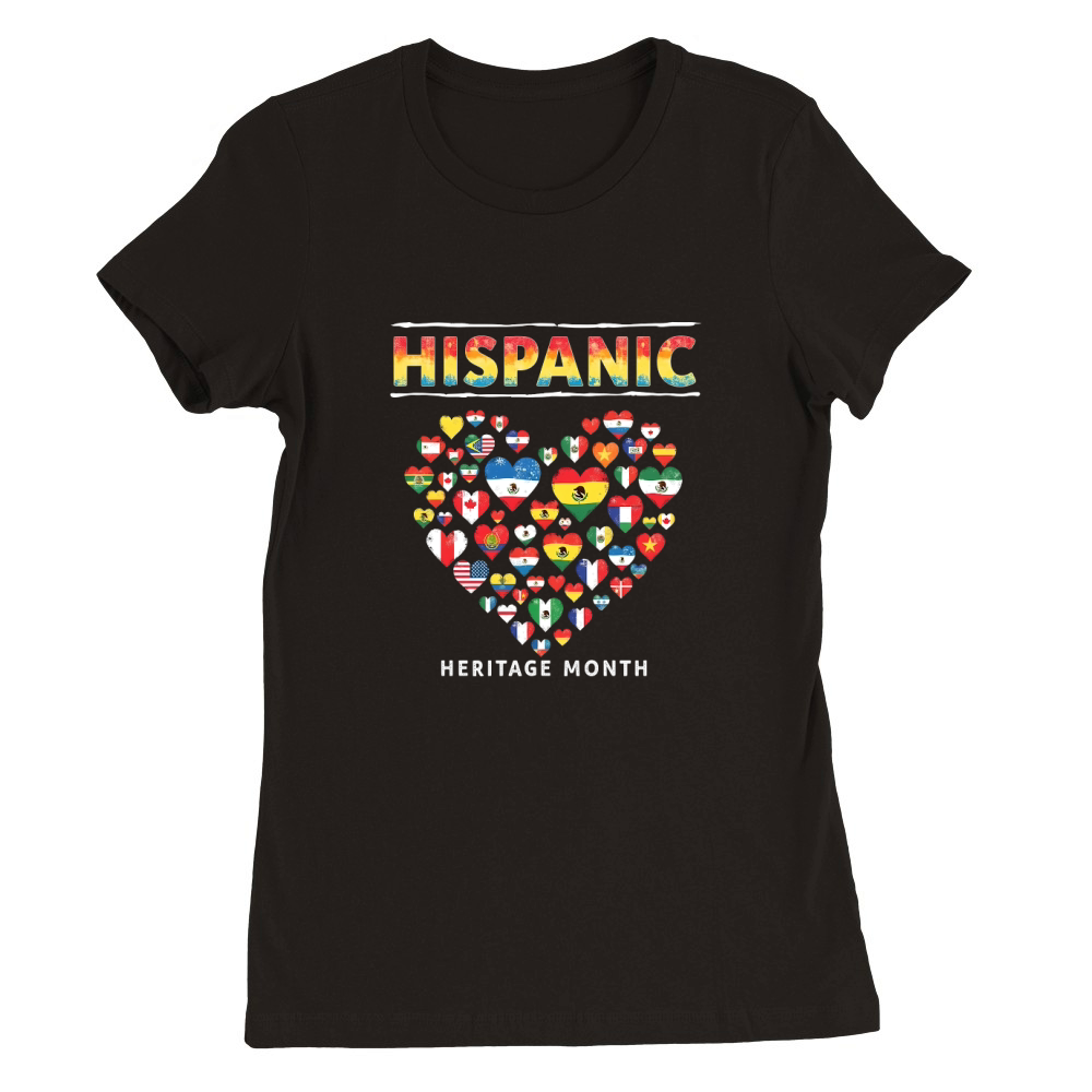 Colorful Heart of Hispanic Heritage Month Premium Womens Crewneck T-shirt