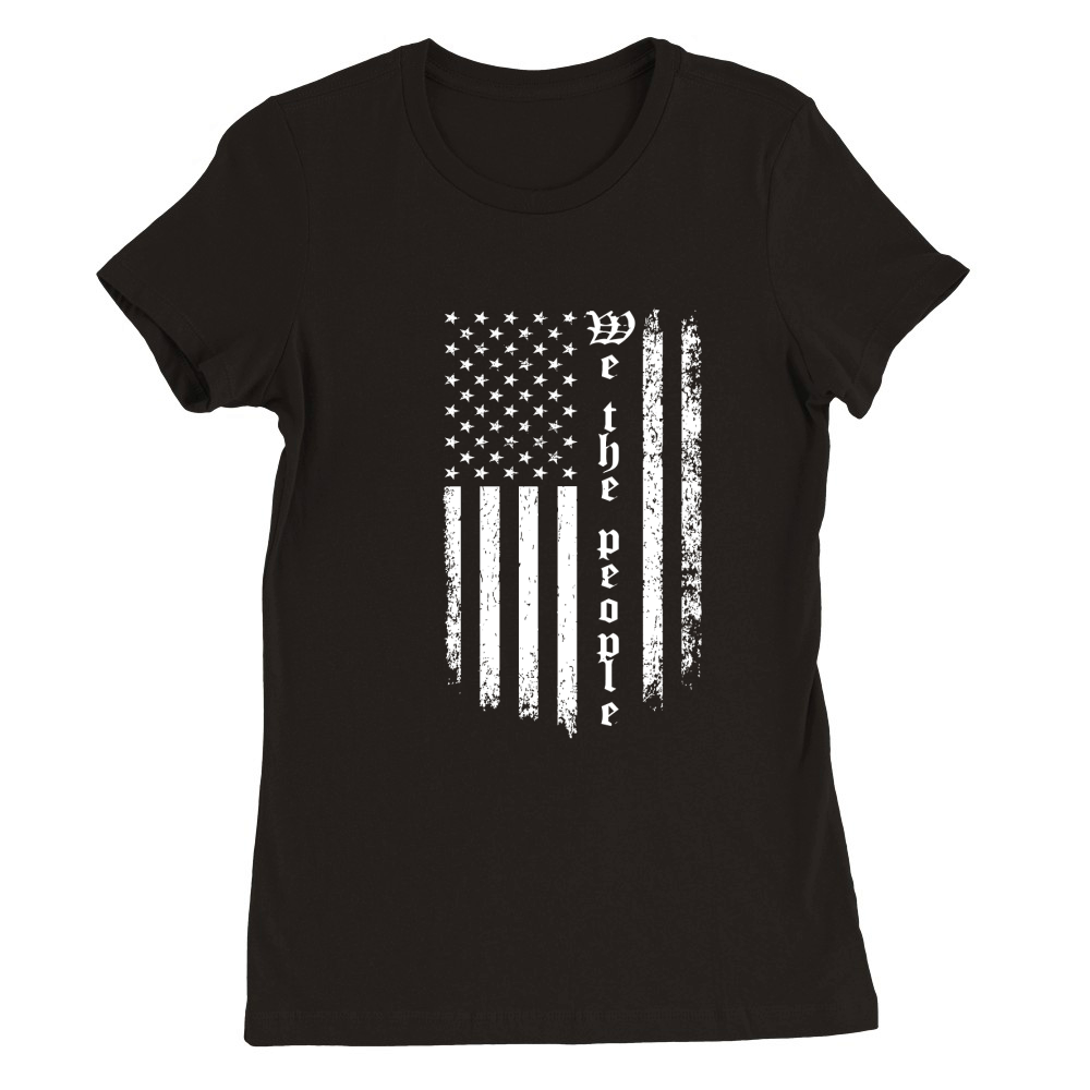 We the People Patriotic Flag Premium Womens Crewneck T-shirt