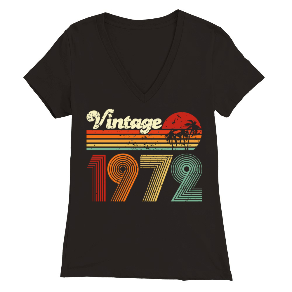 Vintage 1972 50th Birthday Fiftieth Gift men woman Premium Womens V-Neck T-shirt