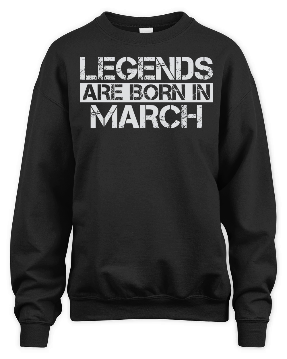 Legends are born in March Unisex Premium Crewneck Sweatshirt