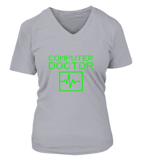 Computer Doctor Funny Tech Support Repair V-neck T-Shirt Woman