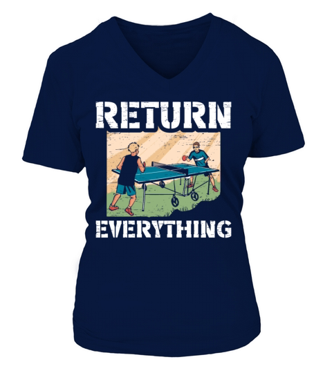 Table Tennis Ping Pong Return Everything V-neck T-Shirt Woman