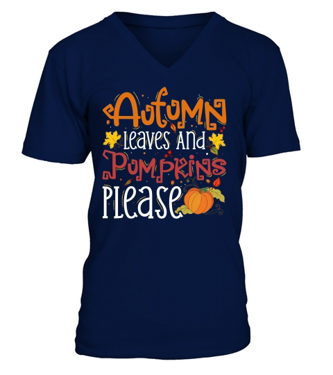autumn leaves and pumpkins please V-Neck T-shirt