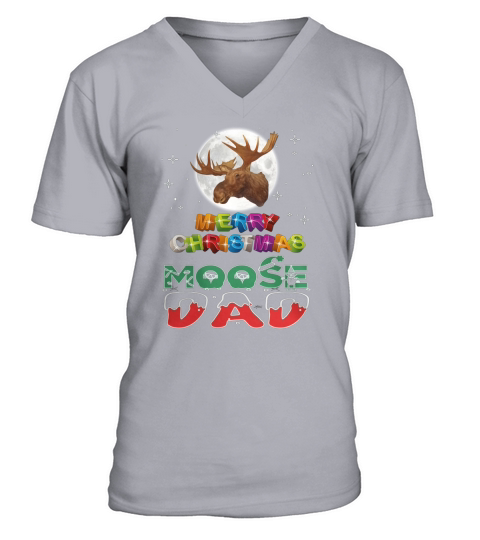 Moose Dad, Moose Ugly Christmas V-Neck T-shirt