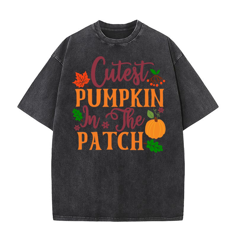 Cutest Pumpkin In The Patch Washed T-Shirt