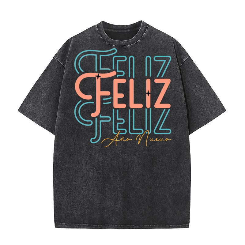 Feliz ano nueua Washed T-Shirt