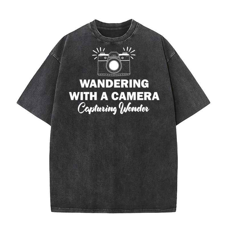Wandring with a camera capturing wonder Washed T-Shirt